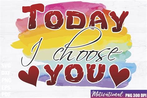 Today I Choose You Graphic By Withoutdreamsplease · Creative Fabrica