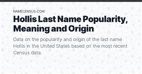 Hollis Last Name Popularity Meaning And Origin