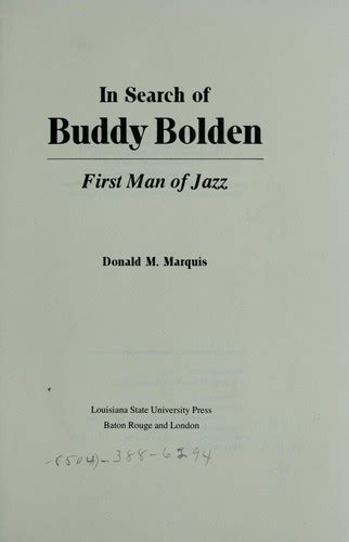 In Search Of Buddy Bolden By Donald M Marquis Open Library