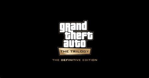 Gta The Trilogy Definitive Edition Official Trailer Released
