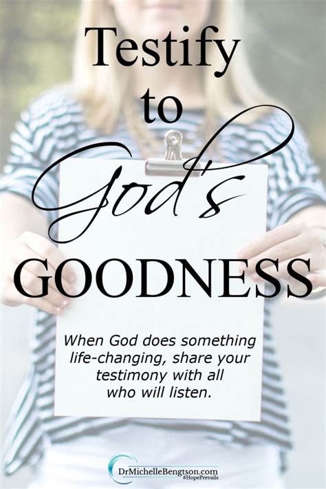 Testify To Gods Goodness Dr Michelle Bengtson