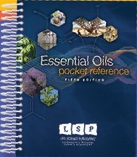 Read 20 reviews from the world's largest community for readers. ESSENTIAL OILS POCKET REFERENCE, 2014, 6th Edition ...