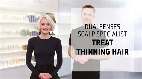 how to treat thinning hair dualsenses scalp specialist goldwell education plus youtube
