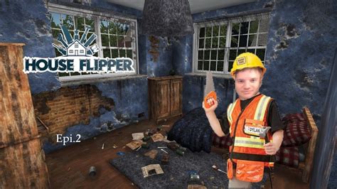 House Flipper Episode 2 Youtube