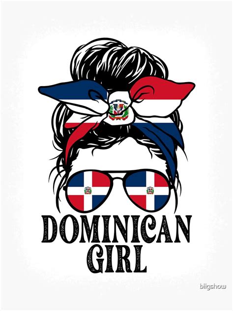 Dominican Girl Messy Bun From Dominican Republic Funny Great Present Tees Sticker For Sale By