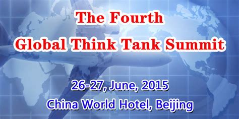 The Fourth Global Think Tank Summit