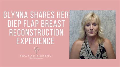 Glynnas Prophylactic Mastectomy And Diep Flap Breast Reconstruction