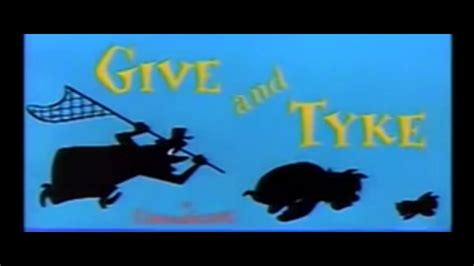 Give And Tyke 1957