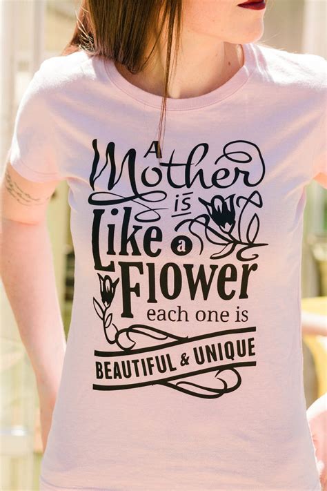 Funny Mom T Shirt With A Mother Is Likea Flower Design A Great Funny