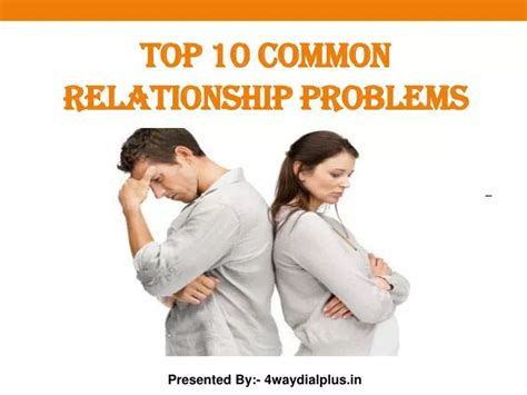 Ppt Top 10 Relationship Problems And Issues Powerpoint Presentation