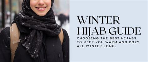 Winter Hijab Guide The Warmest Hijabs For Winter And Fall