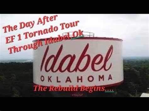 The Day After Ef Tornado Devastated Idabel Ok Youtube