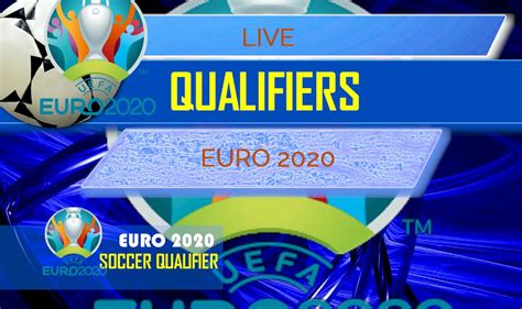 Uefa European Qualifiers Euro 2020 Qualifier Results