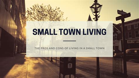 6 Awesome Benefits Of Living In A Small Town And 4 Pitfalls