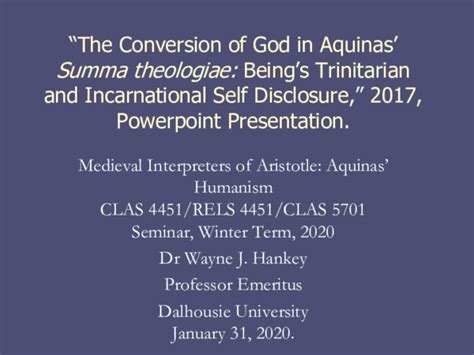 Ppt “the Conversion Of God In Aquinas Summa Theologiae Summary Wayne J Hankey