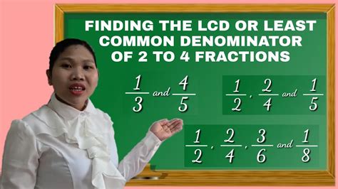 Finding The Lcd Or Least Common Denominator Of 2 To 4 Fractions Youtube