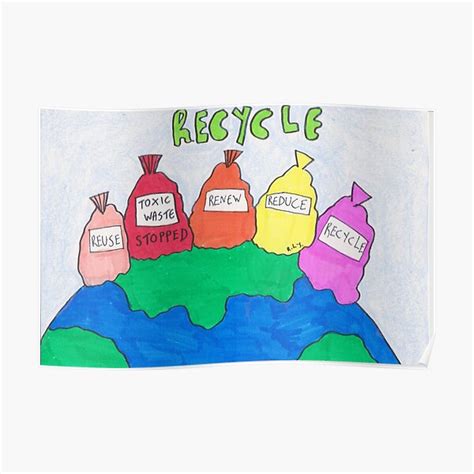 Reduce Reuse Recycle Poster For Sale By Artistrebeccals Redbubble