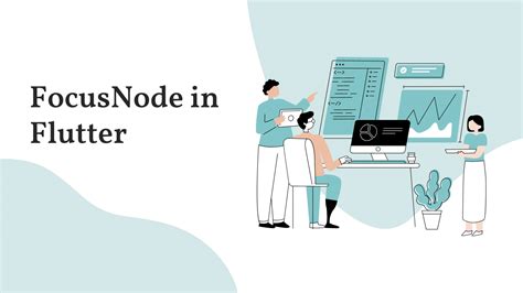 Focusnode In Flutter