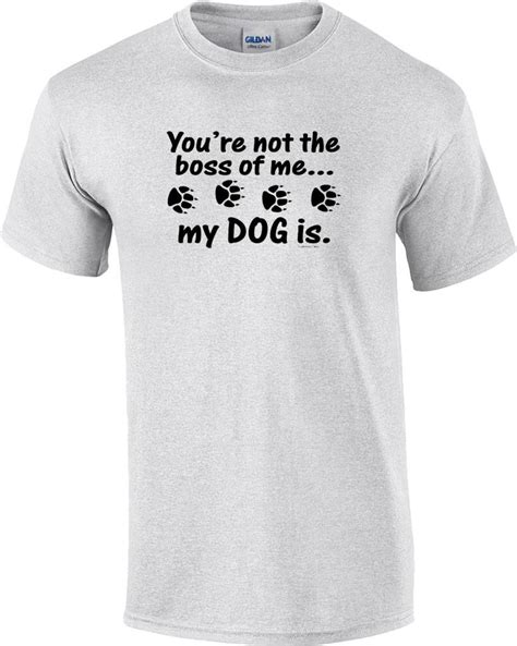Here are the movies we're most excited for in 2021. Funny You're Not The Boss of Me My Dog Is Paw T-Shirt | eBay