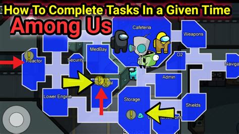 How To Complete All Tasks In A Given Time Among Us Guide Sutamaska