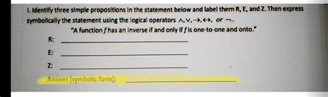 1 Identify Three Simple Propositions In The Statement Math