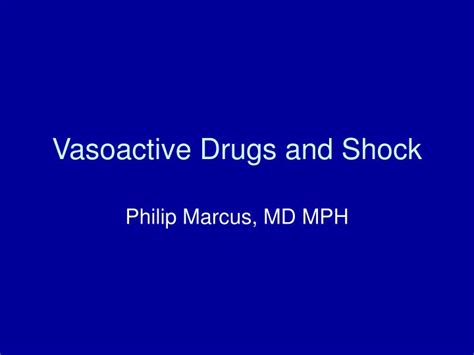 Ppt Vasoactive Drugs And Shock Powerpoint Presentation Free Download