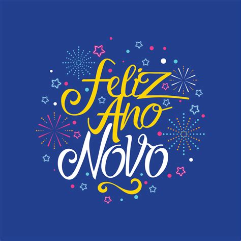 Feliz Ano Novo Hand Lettering With Star And Fireworks Background 271328