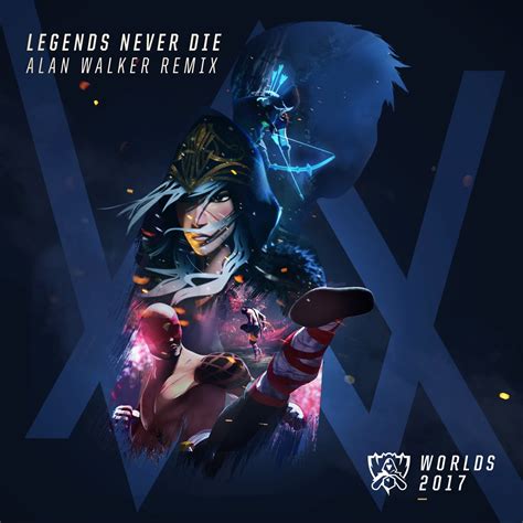 Legends Never Die Feat Against The Current And Mako Alan Walker Remix