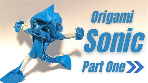 Oldhow To Fold An Origami Sonicpart 1 The Base Youtube