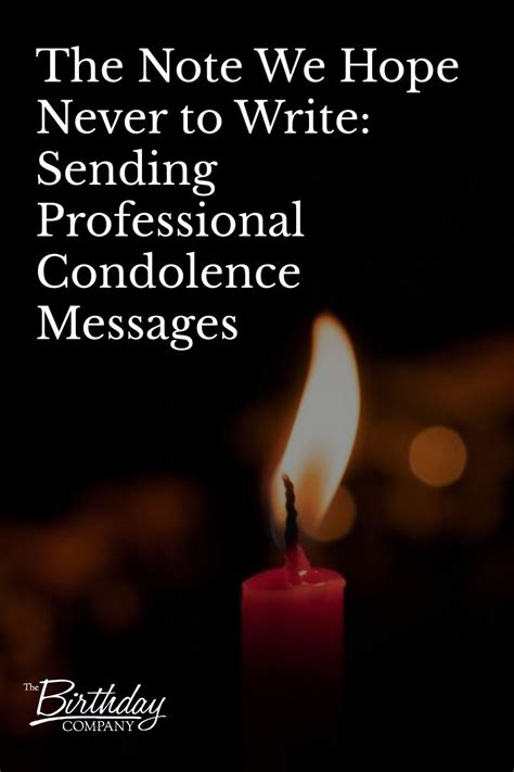 The Note We Hope Never To Write Sending Professional Condolence Messages