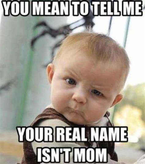 13 Mothers Day Memes To Make Mom Laugh