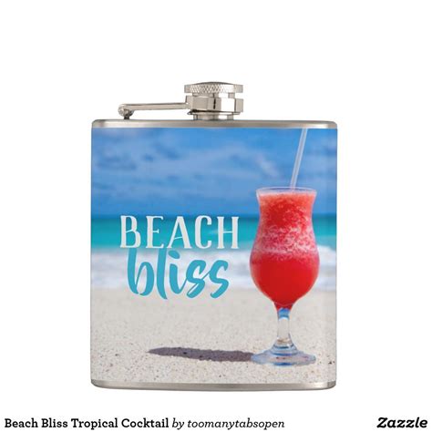 Beach Bliss Tropical Cocktail Flask Beach Cocktails Refreshing