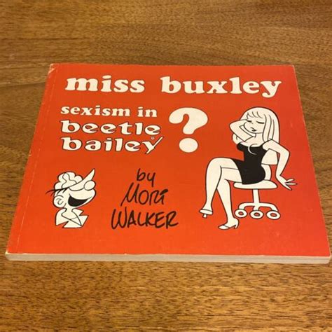 Miss Buxley Sexism In Beetle Bailey By Mort Walker St Edition Rare Book Ebay