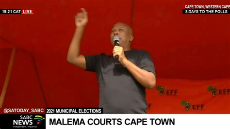 Lge 2021 I Eff Leader Julius Malema Addresses Supporters In Cape Town