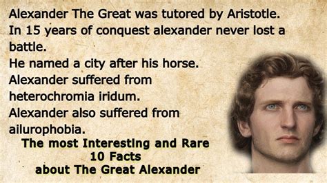 Top 10 Most Interesting Facts About The Great Alexander Learn English