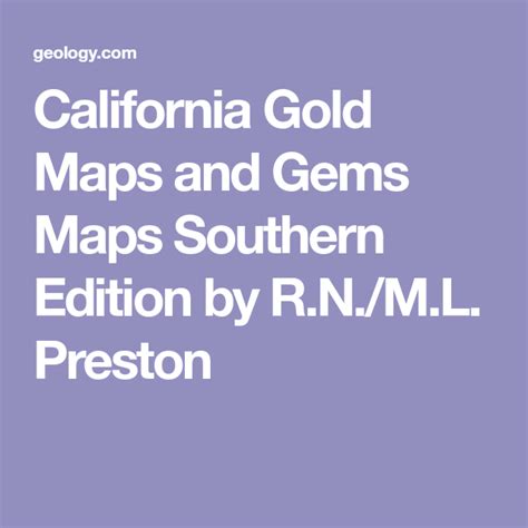 California Gold Maps And Gems Maps Southern Edition By Rnml