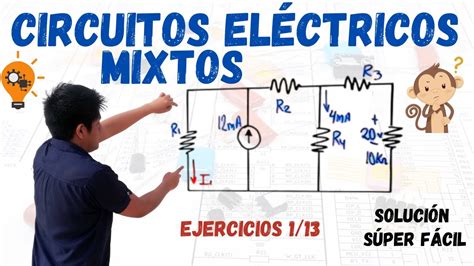 Circuitos ElÉctricos Mixtos 3 Ejercicios Resueltos ⚠️ Solución Paso A