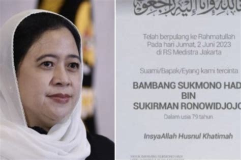 Ayah Mertua Puan Maharani Yang Meninggal Dunia Hari Ini Ternyata Bukan