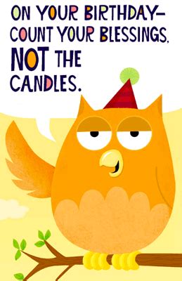 You'll also be able to schedule ecard deliveries a full year in advance. Don't Count the Candles Greeting Card - Happy Birthday ...