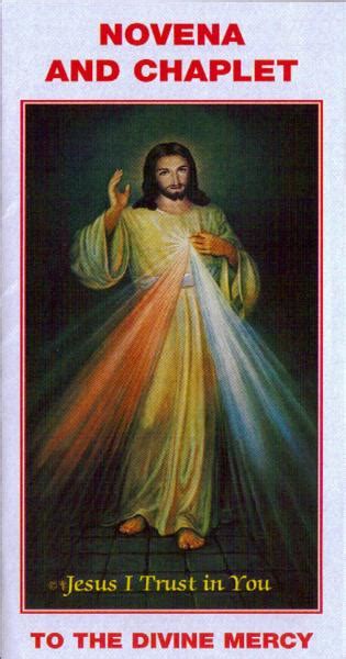 Every time you enter the chapel immediately recite the prayer which i taught you. Divine Mercy Shop : Novena and Chaplet Leaflet