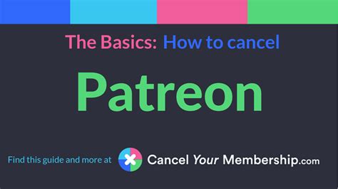 Patreon Cancel Your Membership