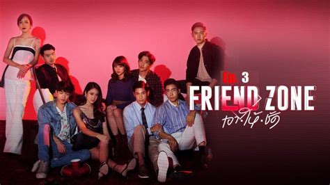 Nah, dalam artikel ini, sushi.id akan membahas film romantis komedi asal thailand yang berjudul friend zone. SUB ITA Friend Zone The Series - Ep.3
