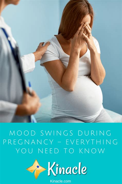 mood swings during pregnancy everything you need to know kinacle
