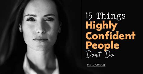 15 Things Highly Confident People Dont Do