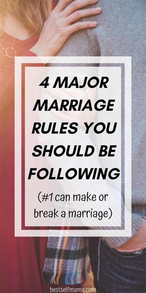 4 Major Marriage Rules You Should Be Following Marriage Rules Best