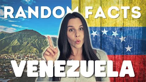 Random Facts You Didnt Know About Venezuela Youtube