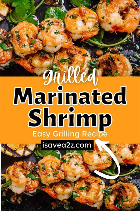 A big hit with company, and easy to prepare. Grilled Marinated Shrimp - iSaveA2Z.com