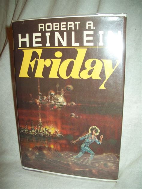Friday By Robert A Heinlein