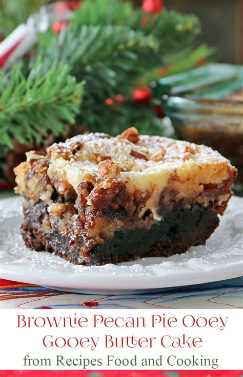Best paula deen pecan pie from caramel pecan cheesecake paula deen. Brownie Pecan Pie Ooey Gooey Butter Cake - Recipes Food ...