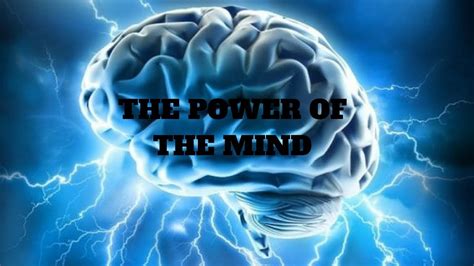 Power Of The Mind Youtube